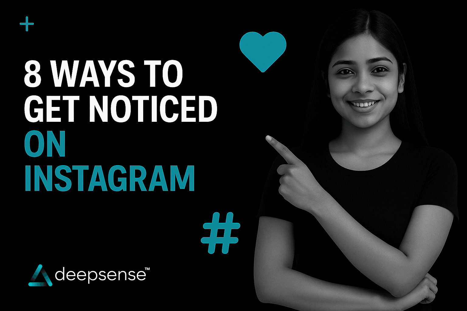 8 Effective Ways to Get Noticed on Instagram
