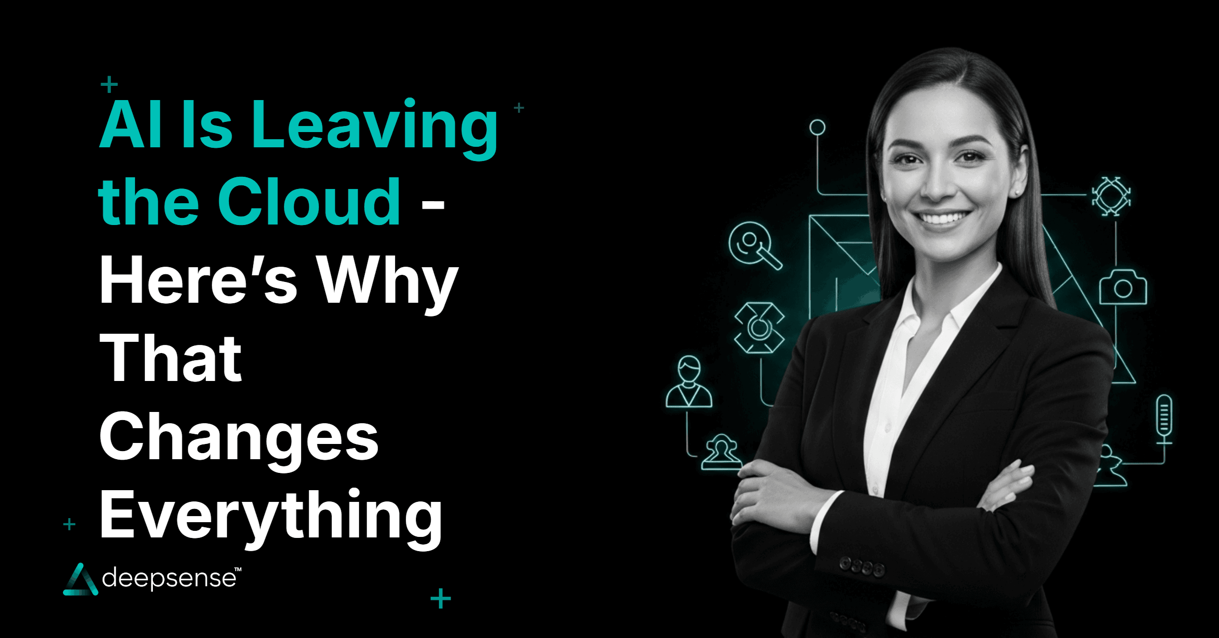 AI Is Leaving the Cloud – Here’s Why That Changes Everything