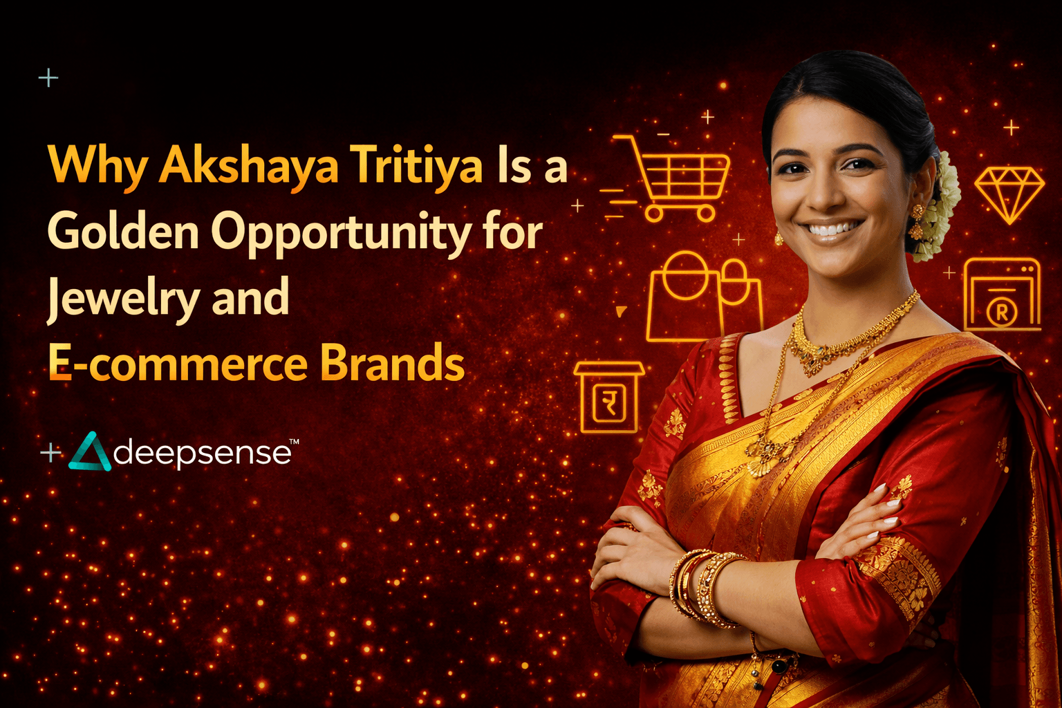 Akshaya Tritiya marketing campaign ideas for jewelry and e-commerce brands