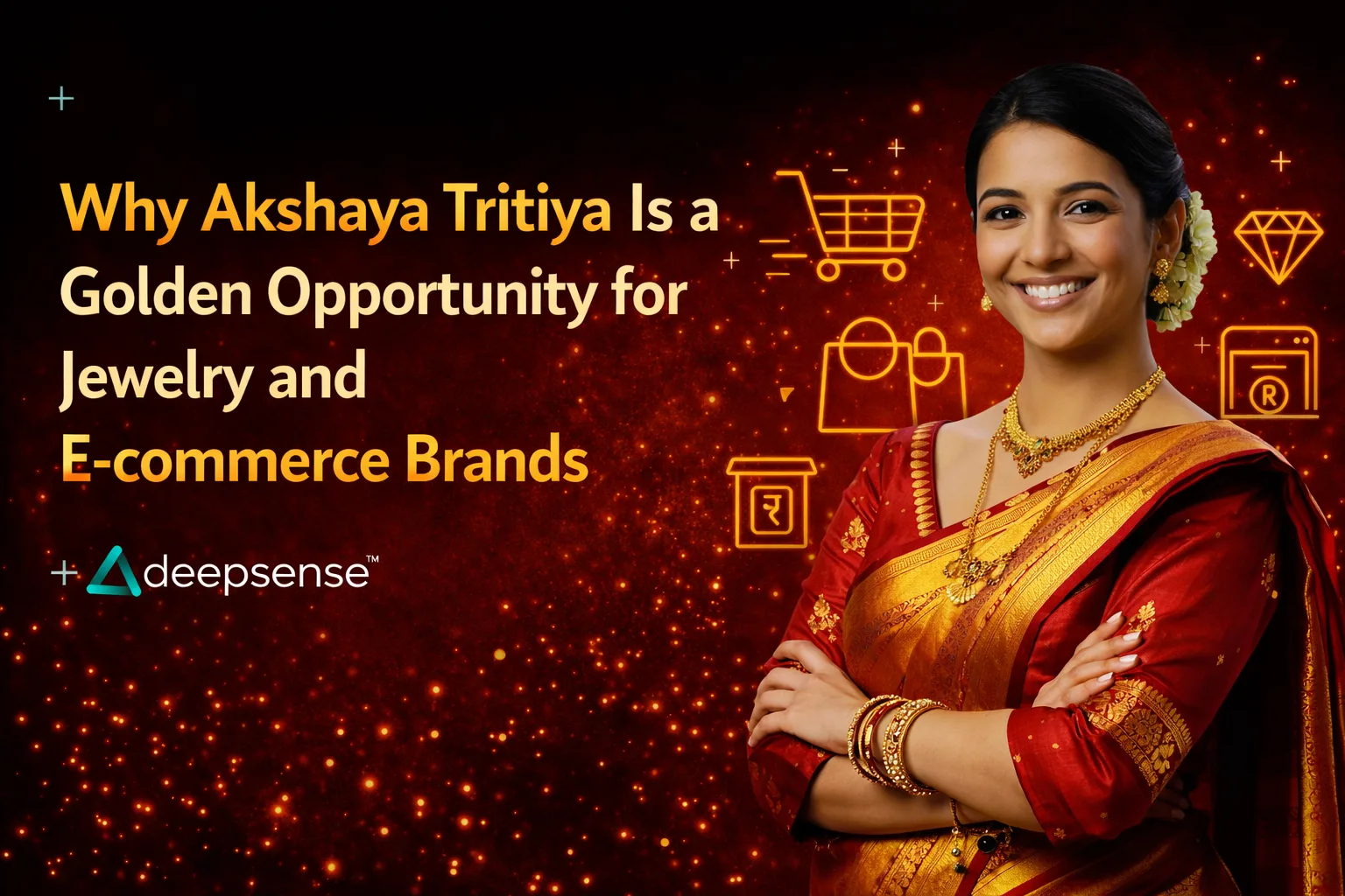 Akshaya Tritiya marketing campaign ideas for jewelry and e-commerce brands