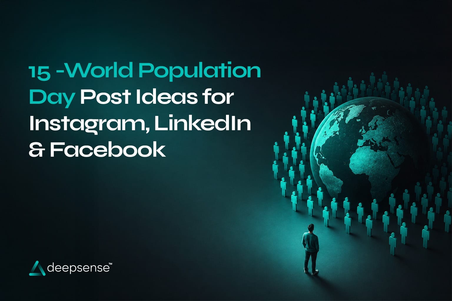 Illustration of the Earth surrounded by people, representing World Population Day and creative social media post ideas for Instagram, LinkedIn, and Facebook.