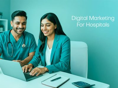 Digital Marketing For Hospitals 1