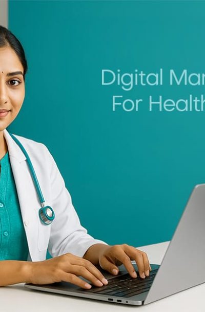 Digital Marketing For healthcare 1